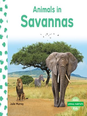 cover image of Animals in Savannas
